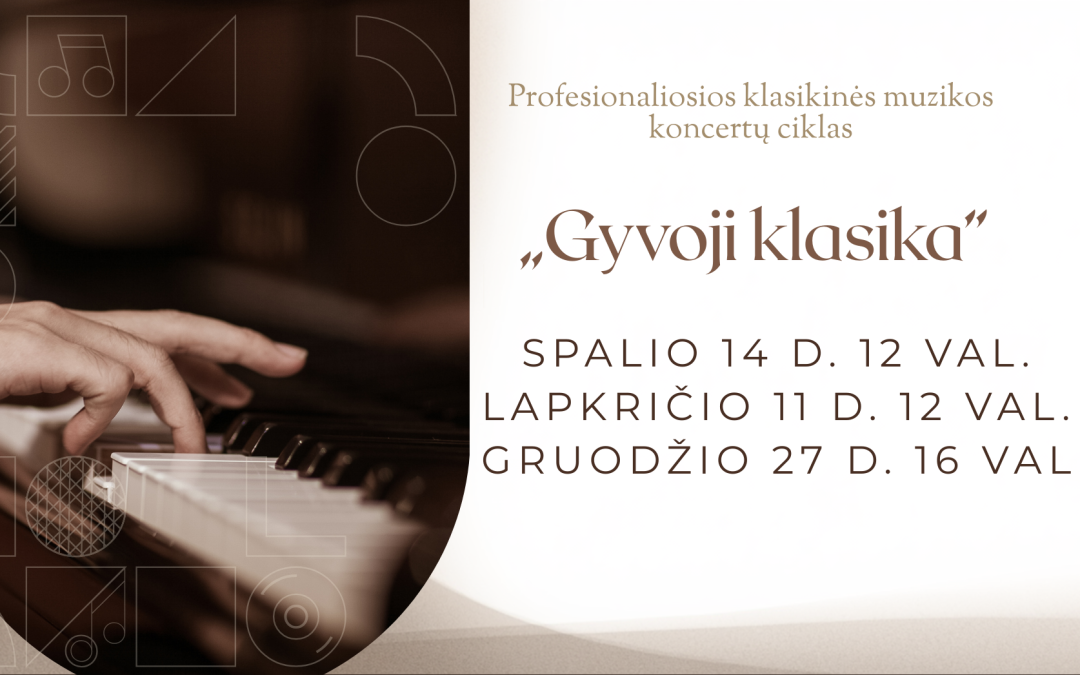 Profesionalios klasikinės muzikos koncertų ciklas „Muzika Vilniui ir vilniečiams”
